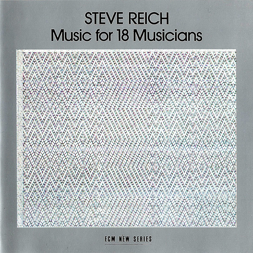 Music for 18 Musicians – Steve Reich