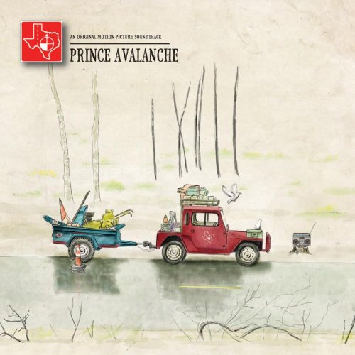 Prince Avalanche (Film Score) – David Wingo and Explosions in the Sky