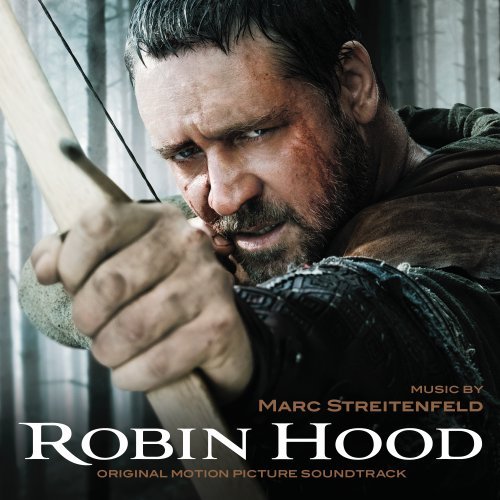 Robin Hood (Film Score) – Marc Streitenfeld