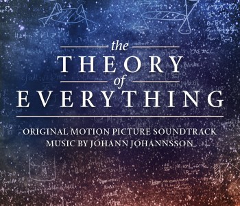 The Theory of Everything (Film Score) – Jóhann Jóhannsson