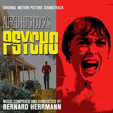 Psycho (Film Score) – Bernard Herrmann