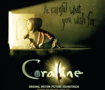 Coraline (Film Score) – Bruno Coulais