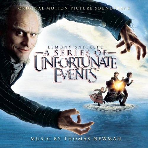 Lemony Snicket’s A Series of Unfortunate Events (Film Score) – Thomas Newman