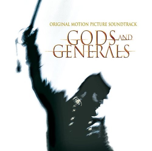 Gods and Generals (Film Score) – Randy Edelman and John Frizzell