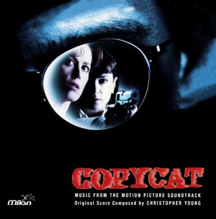 Copycat (Film Score) – Christopher Young